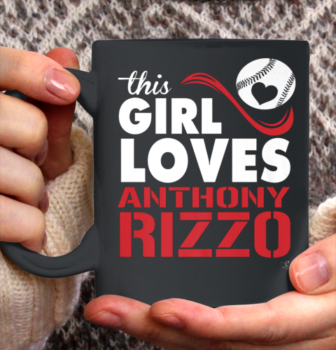 Anthony Rizzo Tshirt This Girl Loves Rizzo Baseball Ceramic Mug 11oz