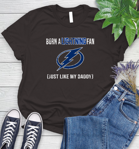 NHL Tampa Bay Lightning Hockey Loyal Fan Just Like My Daddy Shirt Women's T-Shirt 9