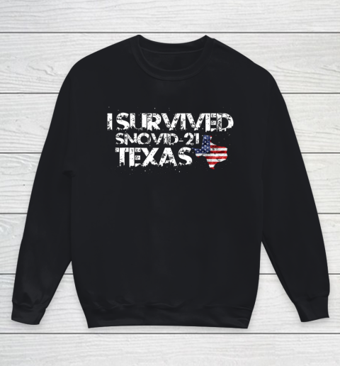 I Survived Snovid 21 Texas Youth Sweatshirt