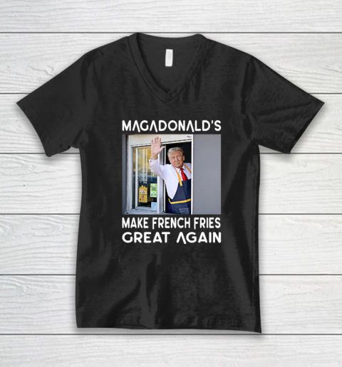 MAGADONALD'S Donald Trump Make French Fries Great Again V-Neck T-Shirt