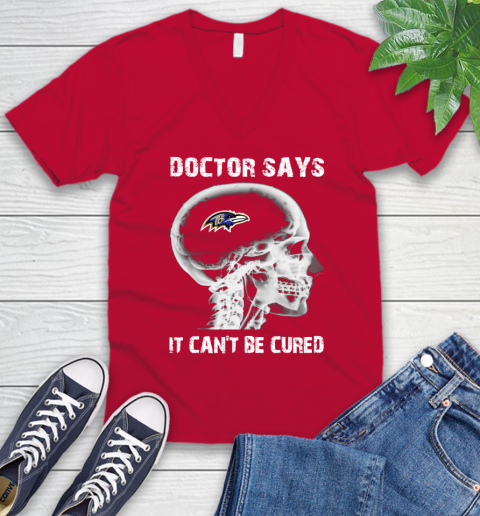 NFL Baltimore Ravens Football Skull It Can't Be Cured Shirt V-Neck T-Shirt 6