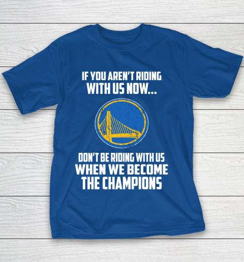 NBA Golden State Warriors Basketball We Become The Champions Youth T-Shirt 6