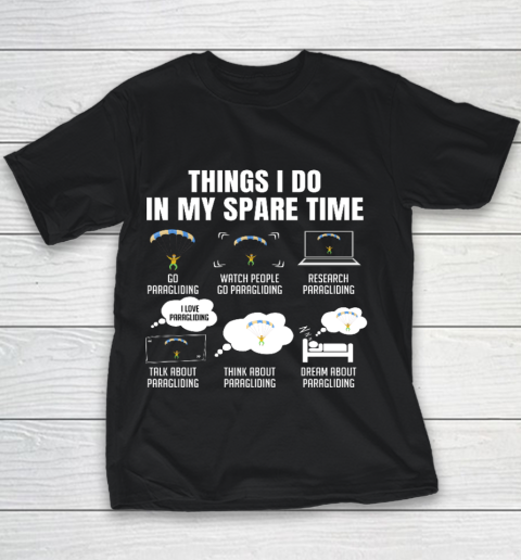 Things I Do In My Spare Time Paragliding Youth T-Shirt