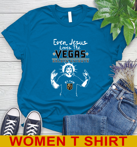 Vegas Golden Knights NHL Hockey Even Jesus Loves The Golden Knights Shirt Women's T-Shirt 8