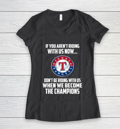 MLB Texas Rangers Baseball We Become The Champions Women's V-Neck T-Shirt 6