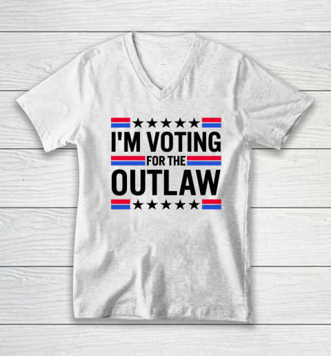 I'm Voting for The Outlaw V-Neck T-Shirt