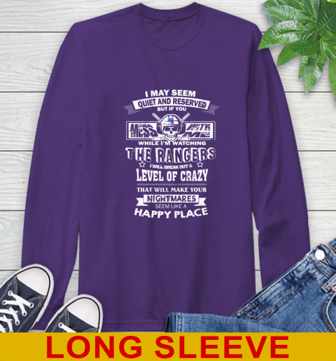 New York Rangers NHL Hockey If You Mess With Me While I'm Watching My Team Long Sleeve T-Shirt - Image 6