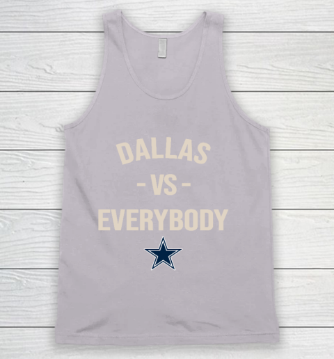 Dallas Cowboys Vs Everybody Tank Top 3