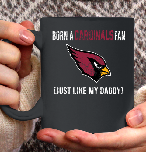 NFL Arizona Cardinals Football Loyal Fan Just Like My Daddy Shirt Ceramic Mug 11oz