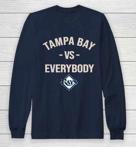 Tampa Bay Rays Vs Everybody Long Sleeve T-Shirt 2