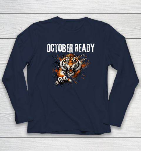 Funny October Ready For Ready Tiger Long Sleeve T-Shirt 2