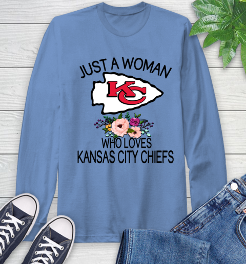 NFL Just A Woman Who Loves Kansas City Chiefs Football Sports Long Sleeve T-Shirt 10