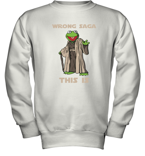 Star Wars Yoda Kermit The Frog Wrong Saga This Is Youth Sweatshirt
