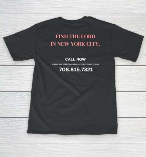 Find The Lord In New York City Call Now (Print On Back) Women's T-Shirt
