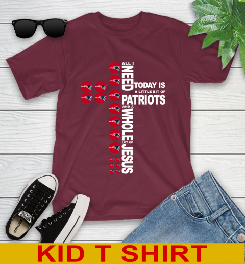 NFL All I Need Today Is A Little Bit Of New England Patriots Cross Shirt Youth T-Shirt 5