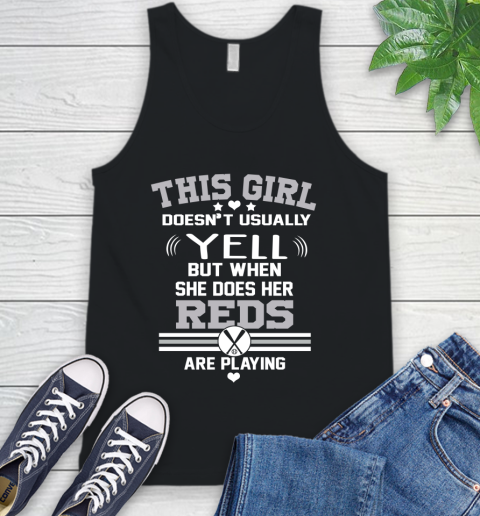 Cincinnati Reds MLB Baseball I Yell When My Team Is Playing Tank Top