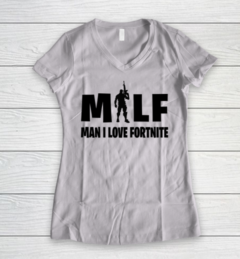 MILF Man I Love Fortnite shirt Women's V-Neck T-Shirt