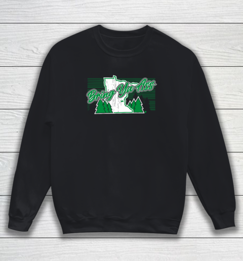 Bring Ya Ass  Minnesota Basketball Sweatshirt