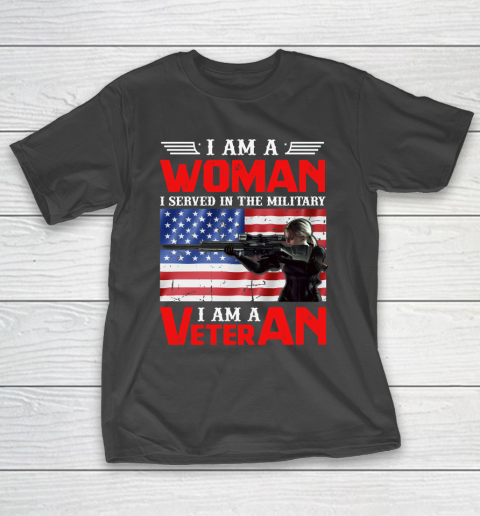 Veteran Shirt I Am A Woman I Am A Veteran Usa Flag T-Shirt