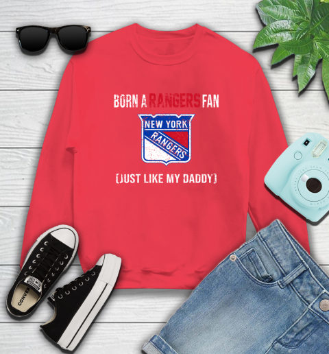 NHL New York Rangers Hockey Loyal Fan Just Like My Daddy Shirt Sweatshirt 12 NHL New York Rangers Hockey Loyal Fan Just Like My Daddy Shirt Sweatshirt - Image 12