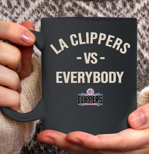 LA Clippers Vs Everybody Ceramic Mug 11oz