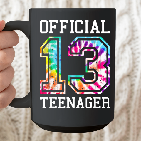 Tie Dye Official Teenager 13th Birthday Shirt For Girls Boys T Shirt Ceramic Mug 15oz