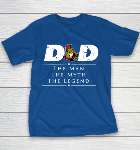 Ottawa Senators NHL Ice Hockey Dad The Man The Myth The Legend Youth T-Shirt 6
