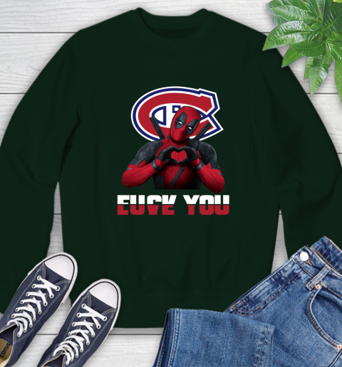 NHL Montreal Canadiens Deadpool Love You Fuck You Hockey Sports Sweatshirt 12