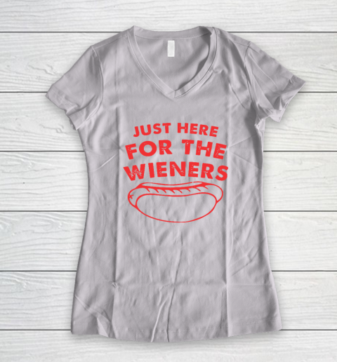 Just Here For The Wieners Funny 4th Of July Women's V-Neck T-Shirt