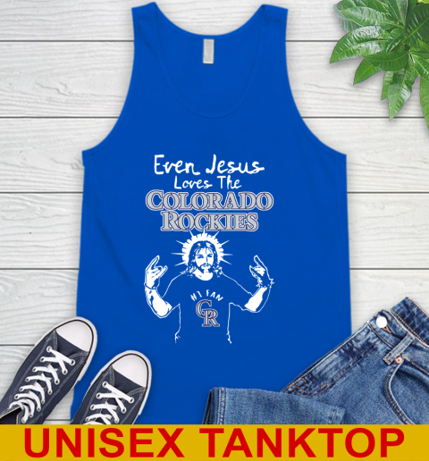 Colorado Rockies MLB Baseball Even Jesus Loves The Rockies Shirt Tank Top 4