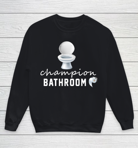 Champion Shirt In Bathroom,Champion Bathroom T Shirt Youth Sweatshirt