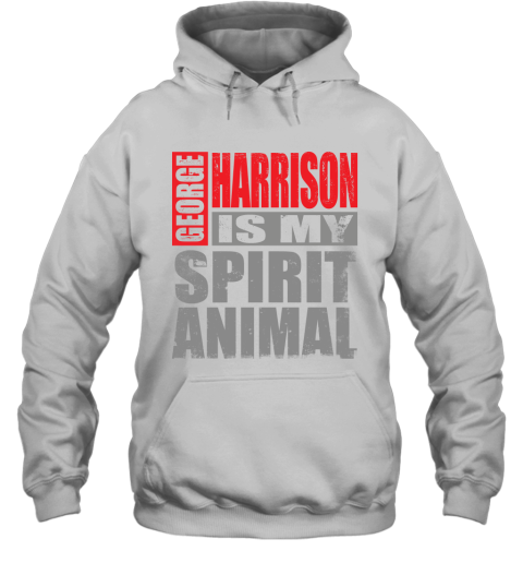 George Harrison Is My Spirit Animal Funny Beatles Fan Gift