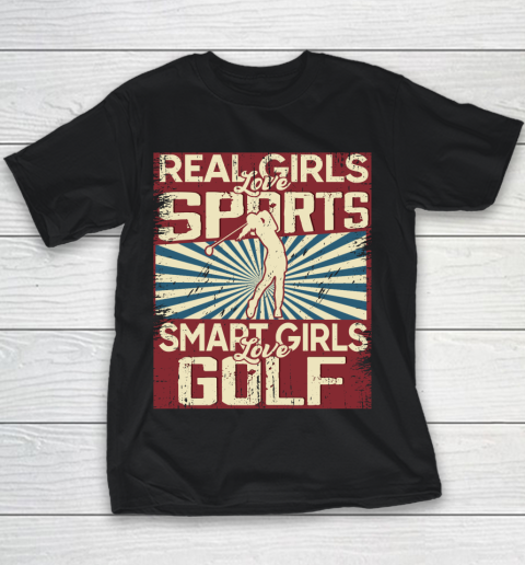 Real girls love sports smart girls love golf Youth T-Shirt