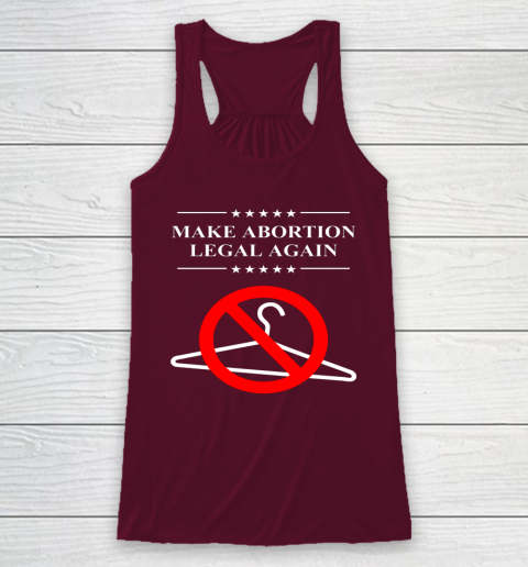 Pro Choice Shirt Make Abortion Legal Again Racerback Tank 2
