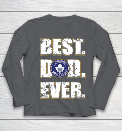 NHL Toronto Maple Leafs Hockey Best Dad Ever Family Shirt Youth Long Sleeve 6