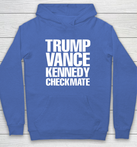 Trump Vance Kennedy Checkmate 2024 Election Republican Conserve The Win Hoodie 5