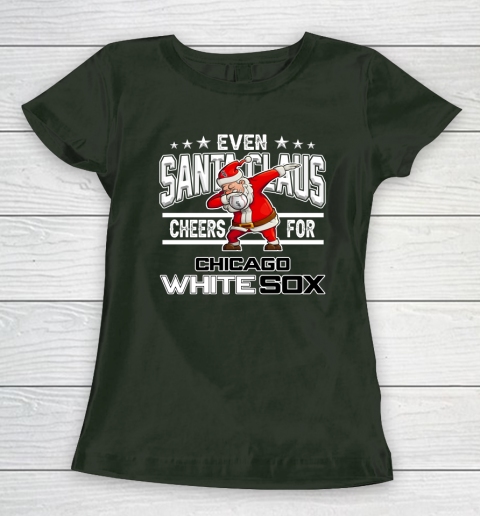 Chicago White Sox Even Santa Claus Cheers For Christmas MLB Women's T-Shirt 4