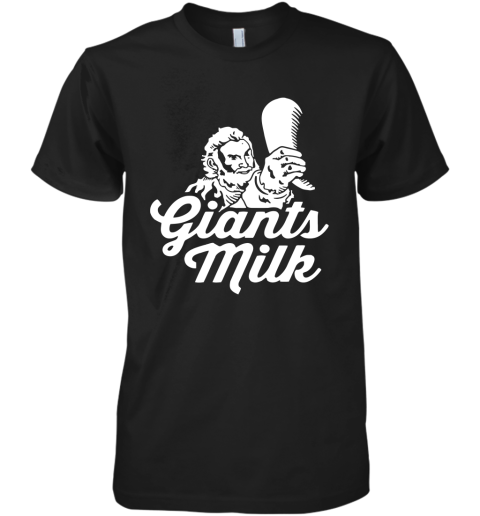 npg1 giants milk tormund giantsbane game of thrones shirts premium guys tee 5 front black