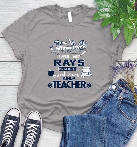 Tampa Bay Rays MLB I'm A Difference Making Student Caring Baseball Loving Kinda Teacher Women's T-Shirt 5