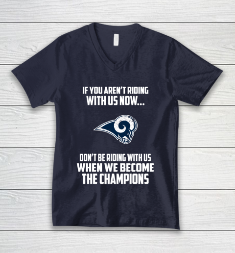 NFL Los Angeles Rams Football We Become The Champions V-Neck T-Shirt 2