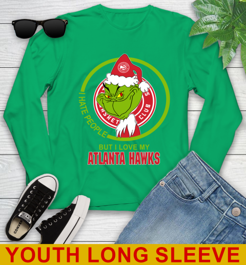 Atlanta Hawks NBA Christmas Grinch I Hate People But I Love My Favorite Basketball Team Youth Long Sleeve 7