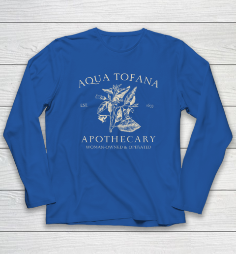 Funny Feminist Aqua Tofana Apothecary Vintage Long Sleeve T-Shirt 5