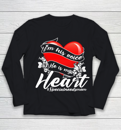 Special Needs Mom Shirt  I Am His Voice He Is My Heart Autism Awareness Youth Long Sleeve
