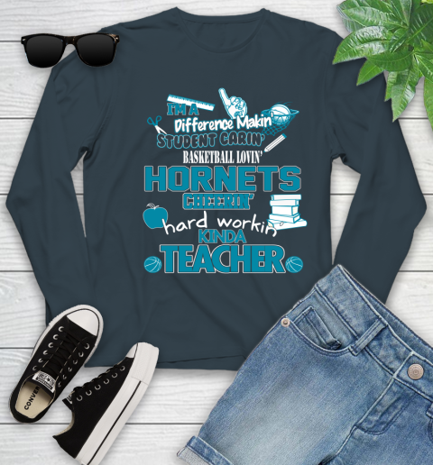 Charlotte Hornets NBA I'm A Difference Making Student Caring Basketball Loving Kinda Teacher Youth Long Sleeve 9