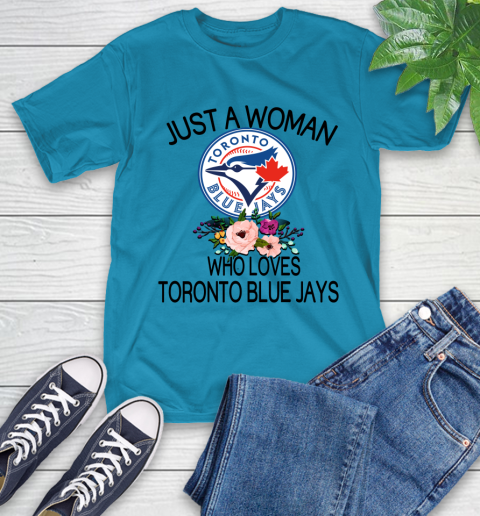 MLB Just A Woman Who Loves Toronto Blue Jays Baseball Sports T-Shirt 7