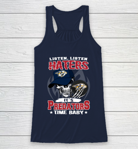 Listen Haters It is PREDATORS Time Baby NHL Racerback Tank 8