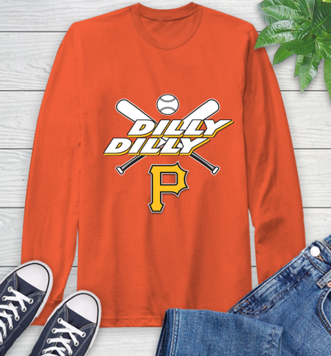 MLB Pittsburgh Pirates Dilly Dilly Baseball Sports Long Sleeve T-Shirt 5