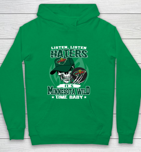 Listen Haters It is WILD Time Baby NHL Youth Hoodie 4