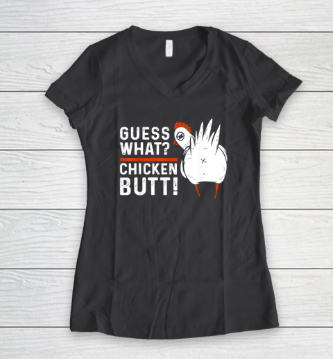 Funny Guess What Chicken Butt Women s V Neck T Shirt Tee For Sports