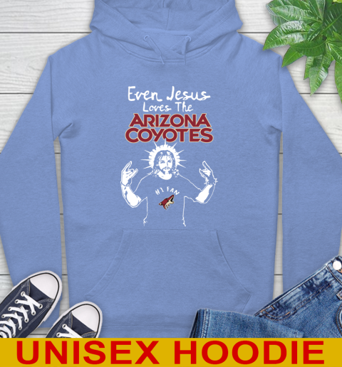 Arizona Coyotes NHL Hockey Even Jesus Loves The Coyotes Shirt Hoodie - Image 12